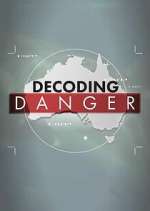 Watch Decoding Danger Movie2k