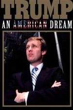 Watch Trump: An American Dream Movie2k