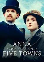 Watch Anna of the Five Towns Movie2k