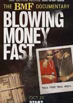 Watch The BMF Documentary: Blowing Money Fast Movie2k
