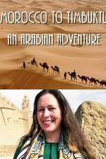 Watch Morocco to Timbuktu: An Arabian Adventure Movie2k