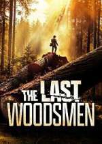 Watch The Last Woodsmen Movie2k