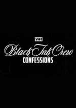 Watch Black Ink Crew: Confessions Movie2k