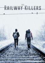 Watch The Railway Killers Movie2k