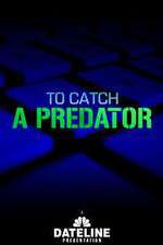 Watch To Catch a Predator Movie2k