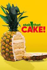 Watch Stab That Cake Movie2k