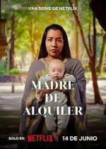 Watch Madre de Alquiler Movie2k