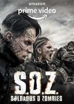 Watch S.O.Z. Soldados o Zombies Movie2k