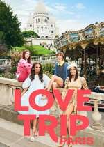 Watch Love Trip: Paris Movie2k