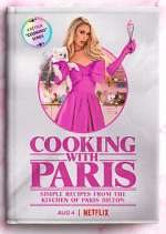 Watch Cooking with Paris Movie2k