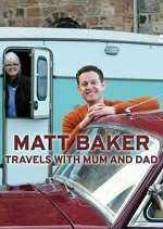 Watch Matt Baker: Travels with Mum & Dad Movie2k