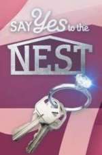 Watch Say Yes to the Nest Movie2k