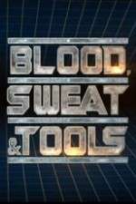 Watch Blood, Sweat & Tools Movie2k