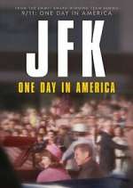 Watch JFK: One Day in America Movie2k