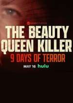 Watch The Beauty Queen Killer: 9 Days of Terror Movie2k