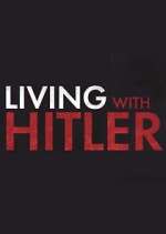 Watch Living with Hitler Movie2k