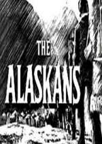 Watch The Alaskans Movie2k
