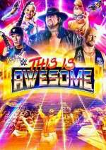 Watch WWE This Is Awesome Movie2k