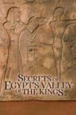 Watch Secrets of Egypt\'s Valley of the Kings Movie2k