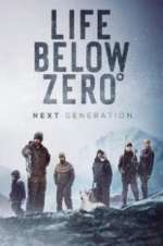 Watch Life Below Zero: Next Generation Movie2k