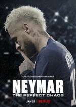 Watch Neymar: O Caos Perfeito Movie2k