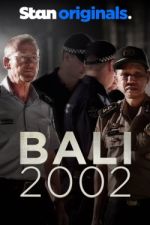 Watch Bali 2002 Movie2k