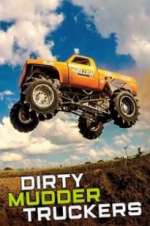 Watch Dirty Mudder Truckers Movie2k