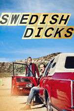 Watch Swedish Dicks Movie2k