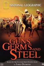 Watch Guns, Germs and Steel Movie2k