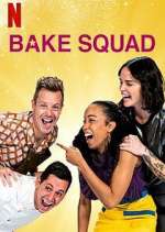 Watch Bake Squad Movie2k