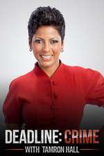 Watch Deadline Crime with Tamron Hall Movie2k