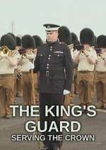 Watch The King's Guard: Serving the Crown Movie2k