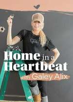 Watch Home in a Heartbeat With Galey Alix Movie2k