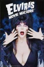 Watch Elvira's Movie Macabre Movie2k