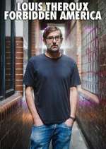 Watch Louis Theroux's Forbidden America Movie2k