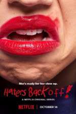 Watch Haters Back Off Movie2k