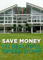 Watch Save Money: My Beautiful Green Home Movie2k