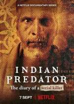 Watch Indian Predator: The Diary of a Serial Killer Movie2k
