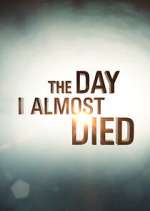 Watch The Day I Almost Died Movie2k