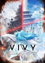 Watch Vivy: Fluorite Eye's Song Movie2k