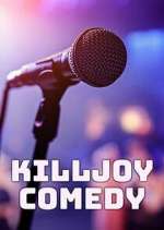 Watch Killjoy Comedy Movie2k