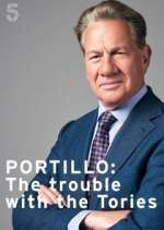 Watch Portillo: The Trouble with the Tories Movie2k