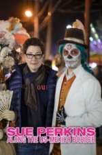 Watch Sue Perkins: Along the US-Mexico Border Movie2k