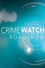 Watch Crimewatch Roadshow Movie2k