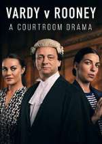 Watch Vardy v Rooney: A Courtroom Drama Movie2k