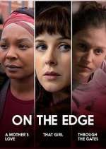 Watch On the Edge Movie2k