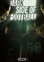 Watch Dark Side of Football Movie2k