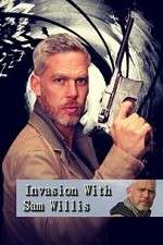 Watch Invasion! with Sam Willis Movie2k