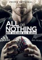 Watch All or Nothing: New Zealand All Blacks Movie2k