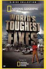 Watch National Geographic Worlds Toughest Fixes Movie2k